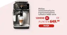 Bruna Philips volautomatische espressomachine lattego 5400 serie aanbieding