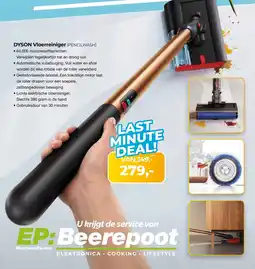 EP Beerepoot dyson vloerreiniger (pencilwash) aanbieding