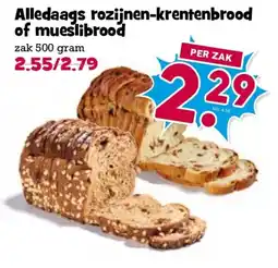 Boon`s Markt Alledaags rozijnen-krentenbrood of mueslibrood aanbieding