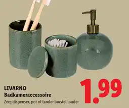 Lidl Livarno Badkameraccessoire aanbieding
