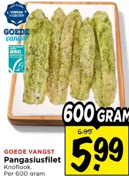 Vomar Voordeelmarkt GOEDE VANGST Pangasiusfilet aanbieding