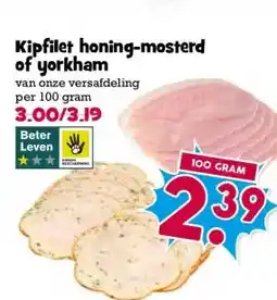 Boon`s Markt Kipfilet honing-mosterd of yorkham aanbieding