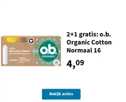 Plein.nl 2+1 gratis: o.b. Organic Cotton Normaal 16 aanbieding