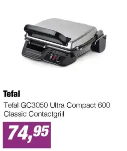 EP Tefal GC3050 Ultra Compact 600 Classic Contactgrill aanbieding