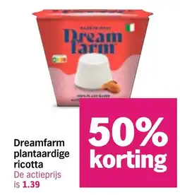 Albert Heijn Dreamfarm plantaardige ricotta aanbieding