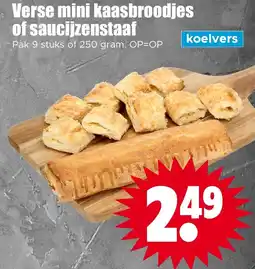 Dirk koelvers verse mini kaasbroodjes of saucijzenstaaf aanbieding