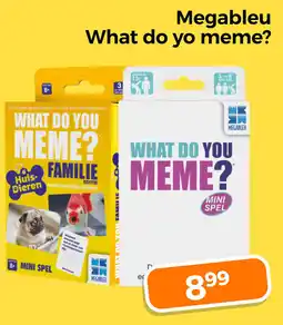 Trekpleister Megableu What do yo meme? aanbieding