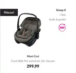 Babypark Maxi-cosi coral slide pro autostoel aanbieding