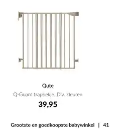 Babypark Qute Q-Guard traphekje aanbieding