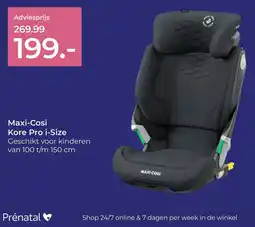 Prenatal Maxi-Cosi Kore Pro i-Size aanbieding