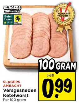 Vomar Voordeelmarkt Slagers Ambacht Versgesneden Ketelworst aanbieding