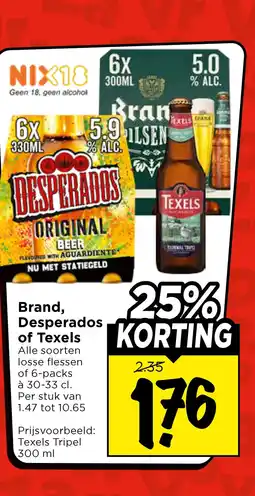 Vomar Voordeelmarkt Brand, Desperados of Texels aanbieding