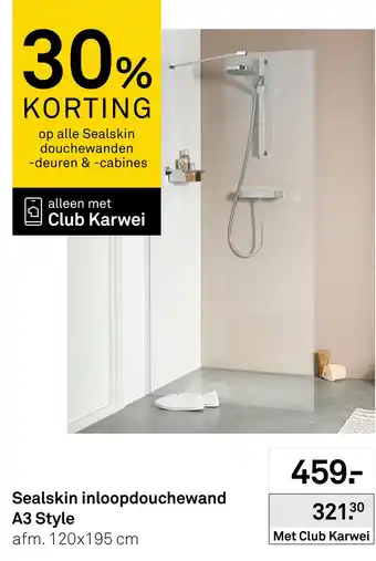 Karwei Sealskin inloopdouchewand A3 Style aanbieding