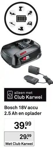 Karwei Bosch 18V accu 2.5 Ah en oplader aanbieding
