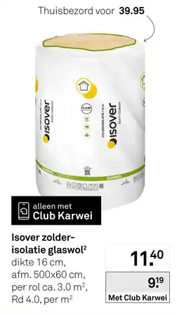 Karwei Isover zolder-isolatie glaswol² aanbieding