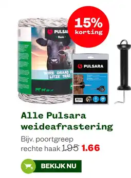 Welkoop Alle Pulsara weideafrastering aanbieding