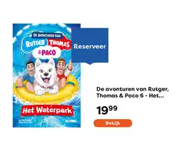 The Read Shop De avonturen van Rutger, Thomas & Paco 6 - Het Waterpark aanbieding