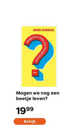The Read Shop Mogen we nog een beetje leven? aanbieding