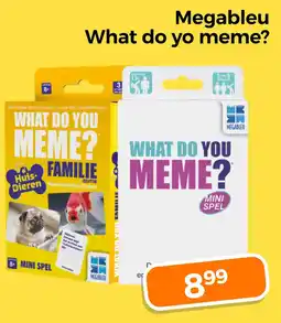 Trekpleister Megableu What do yo meme? aanbieding