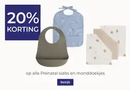 Prenatal op alle Prénatal slabs en monddoekjes aanbieding