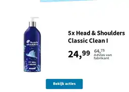 Plein.nl 5x Head & Shoulders Classic Clean I aanbieding
