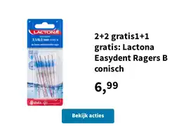 Plein.nl 2+2 gratis1+1 gratis: Lactona Easydent Ragers B conisch aanbieding