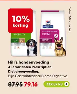 Pets Place Hill's hondenvoeding Alle varianten Prescription Diet droogvoeding. aanbieding