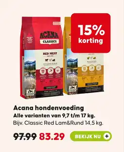 Pets Place Acana hondenvoeding Alle varianten van 9,7 t/m 17 kg. aanbieding