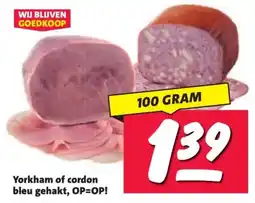 Nettorama Yorkham of cordon bleu gehakt, OP=OP! aanbieding
