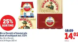 Makro Birra Moretti of Amstel pils krat of multipack incl. 0.0% aanbieding