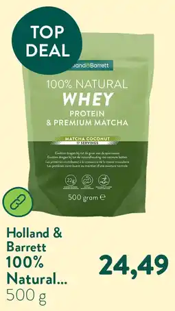 Holland & Barrett 100% Natural Whey Protein & Premium Matcha aanbieding