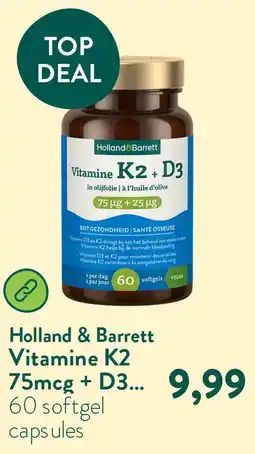 Holland & Barrett Vitamine K2 75mcg + D3 25mcg In Olijfolie - 60 softgels aanbieding