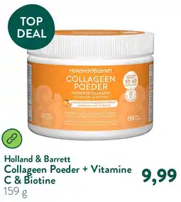 Holland & Barrett Collageen Poeder + Vitamine C & Biotine aanbieding