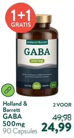 Holland & Barrett GABA 500mg aanbieding