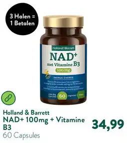 Holland & Barrett NAD+ 100mg + Vitamine B3 aanbieding
