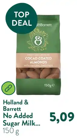 Holland & Barrett No Added Sugar Milk Chocolate Almonds aanbieding