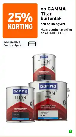 GAMMA op GAMMA Titan buitenlak aanbieding
