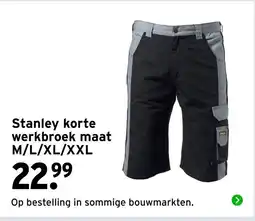 GAMMA Stanley korte werkbroek maat M/L/XL/XXL aanbieding