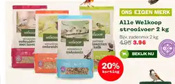 Welkoop Alle Welkoop strooivoer 2 kg aanbieding