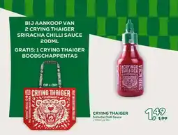 Amazing Oriëntal BIJ AANKOOP VAN 2 CRYING THAIGER SRIRACHA CHILLI SAUCE aanbieding