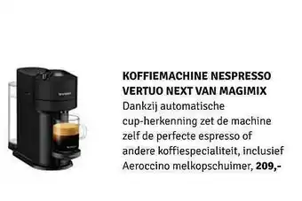 Nijhof Koffiemachine Nespresso Vertuo Next Van Magimix aanbieding