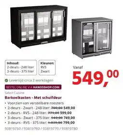 HANOS Select Cuisine Barkoelkasten - Met schuifdeur aanbieding