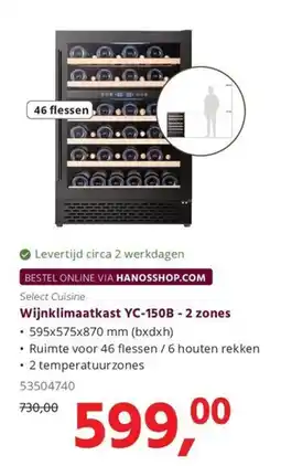 HANOS Select Cuisine Wijnklimaatkast YC-150B - 2 zones aanbieding