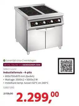 HANOS Select Cuisine Inductiefornuis - 4-pits aanbieding