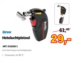 Toolspecial tirex heteluchtpistool aanbieding