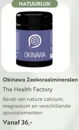 Puur Mieke The Health Factory Okinawa Zeekoraalmineralen aanbieding