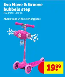 Kruidvat Evo move & groove bubbels step aanbieding
