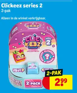 Kruidvat Clickeez series 2 aanbieding