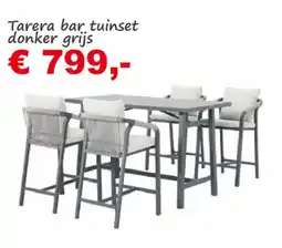 Tuinmeubelland Tarera bar tuinset donker grijs aanbieding