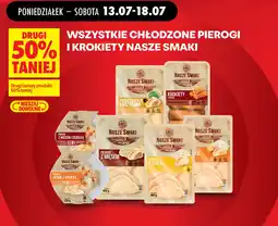 Biedronka Wszystkie Chłodzone Pierogi I Krokiety Nasze Smaki aanbieding